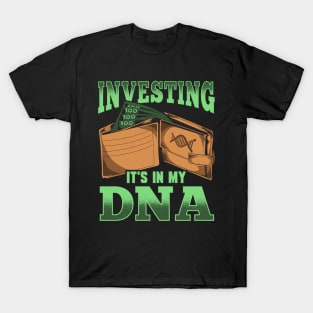 Investing: It's In My DNA Cool Financial Investor T-Shirt